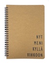 Notebook A5 "Nyt meni vihkoon" natur musta 160 pages (80 sheets)